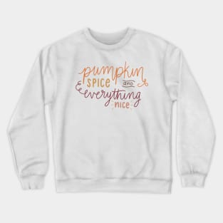 pumpkin spice Crewneck Sweatshirt